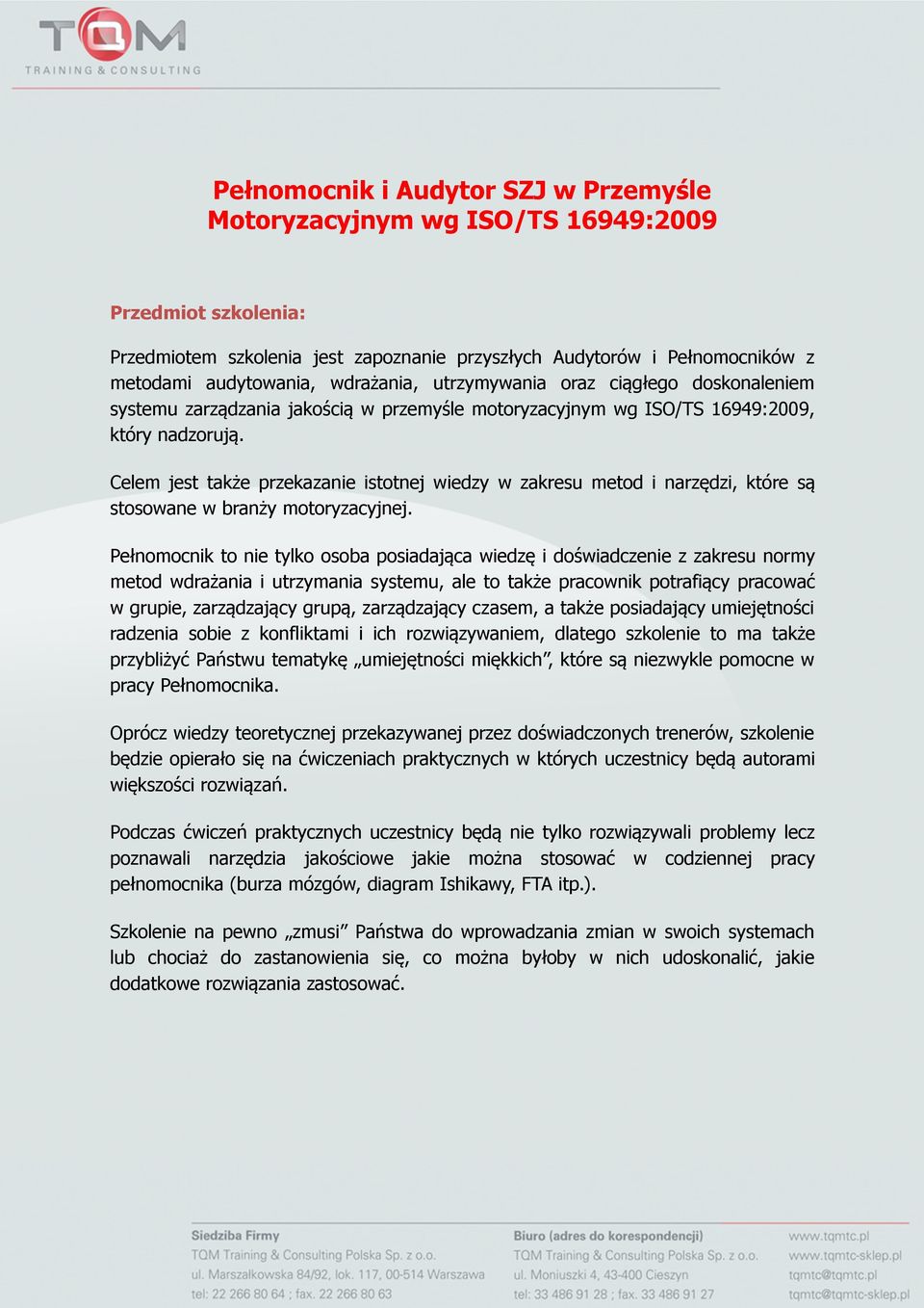 Pełnomocnik i Audytor SZJ w Przemyśle Motoryzacyjnym wg ISO/TS 16949: PDF  Free Download