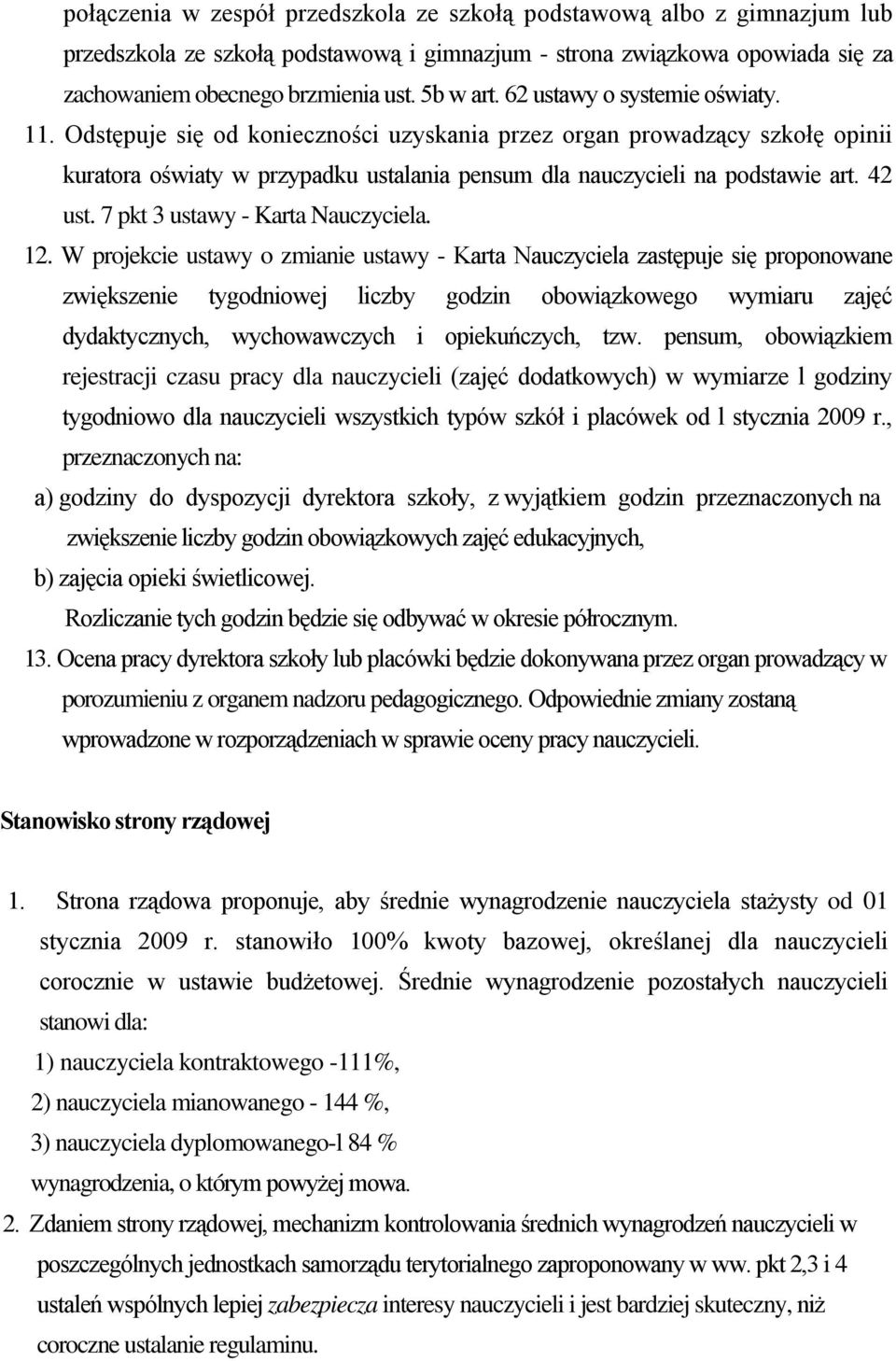 7 pkt 3 ustawy - Karta Nauczyciela. 12.