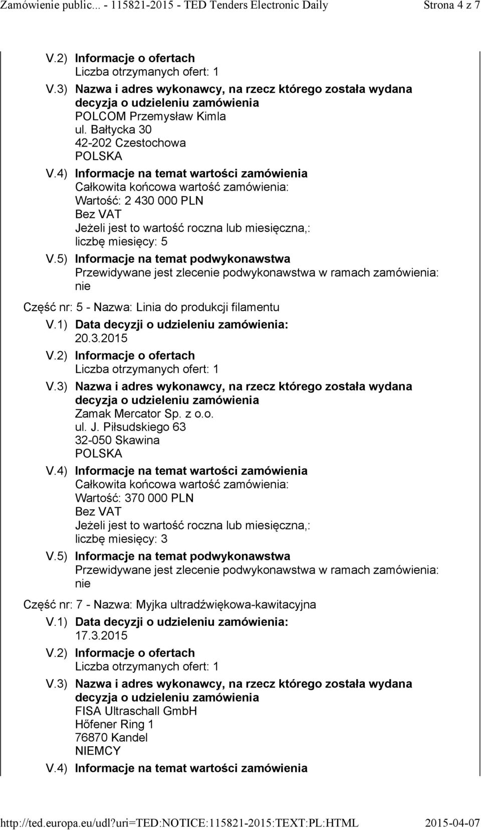 produkcji filamentu 20.3.2015 Zamak Mercator Sp. z o.o. ul. J.