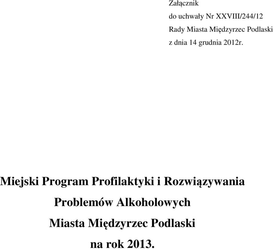 Miejski Program Profilaktyki i Rozwiązywania