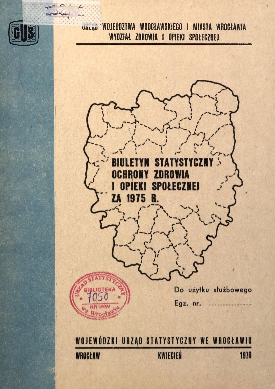 ZDROWIA v I OPIEKI SPOŁECZNEJ J y ZA 1975 R.