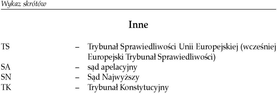 (wcześniej Europejski Trybunał