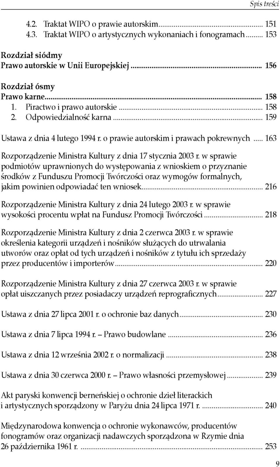 .. 163 Rozporządzenie Ministra Kultury z dnia 17 stycznia 2003 r.