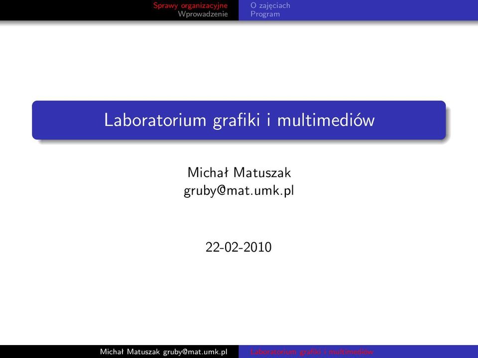 multimediów Michał