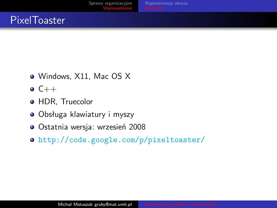 myszy Ostatnia wersja: wrzesień 2008