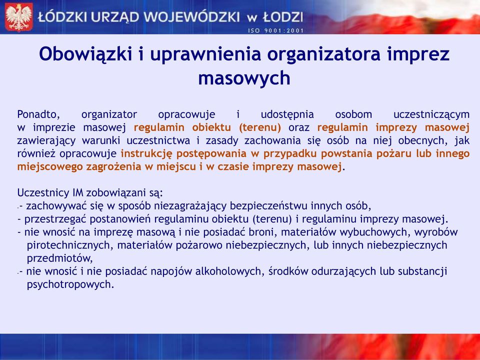 i w czasie imprezy masowej.