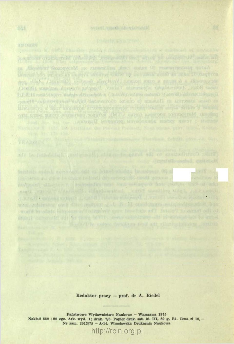 + 90 c g i. Ark. wyd. 1; druk. 7/8. Papier druk. sat. kl.
