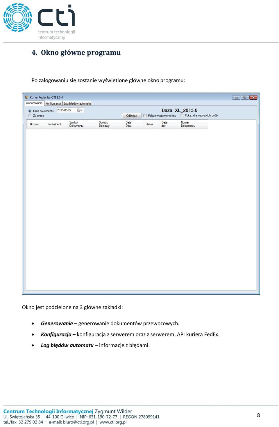 generowanie dokumentów przewozowych.