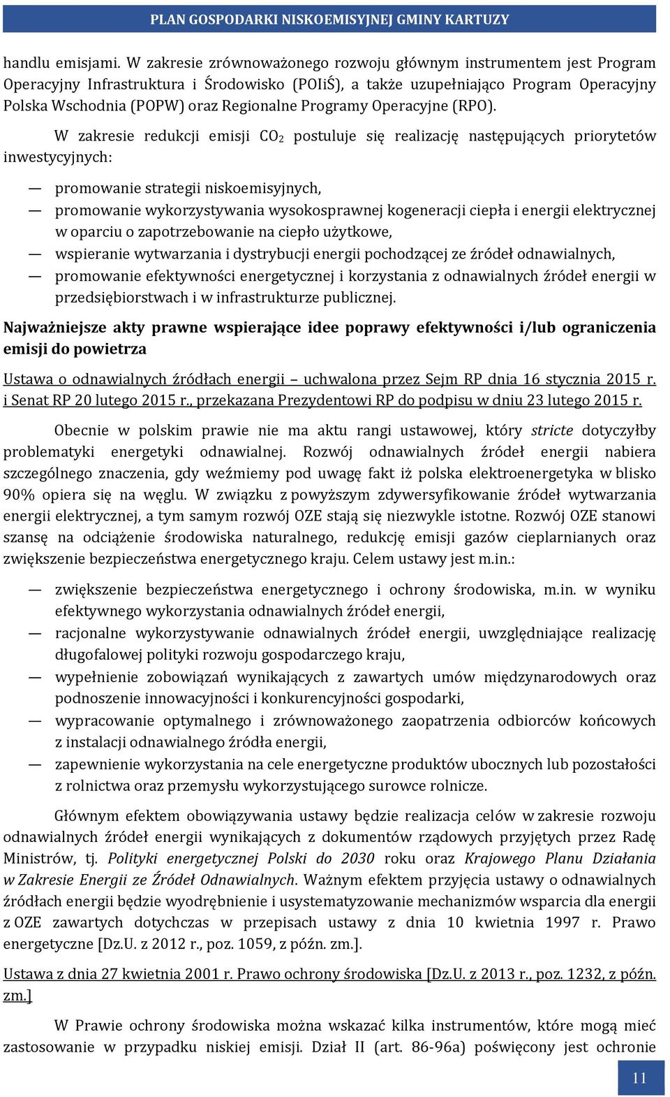 Programy Operacyjne (RPO).
