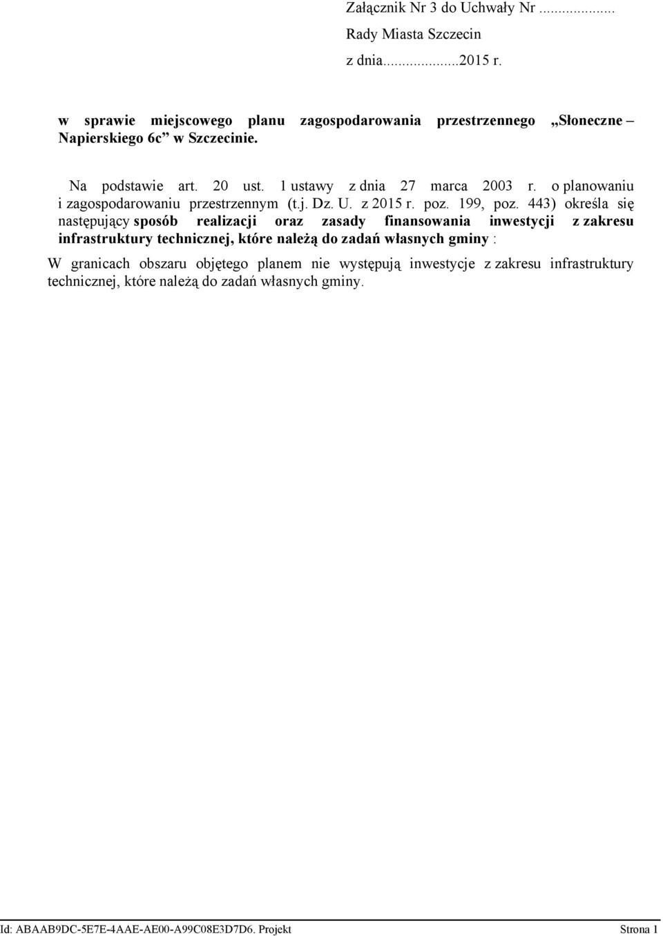 o planowaniu i zagospodarowaniu przestrzennym (t.j. Dz. U. z 2015 r. poz. 199, poz.