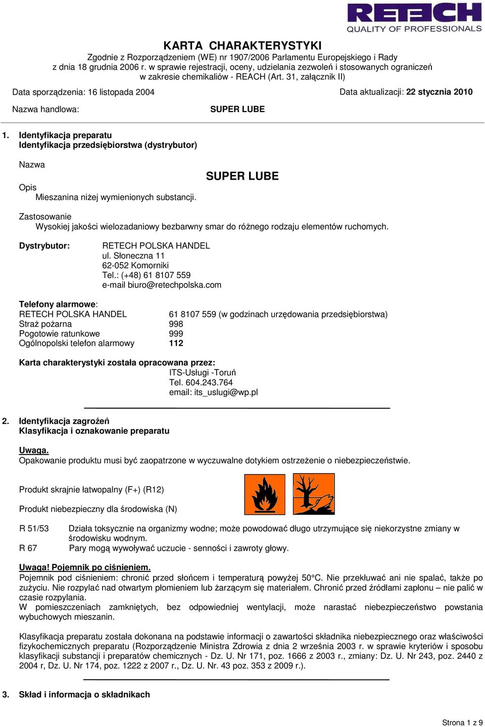 : (+48) 61 8107 559 e-mail biuro@retechpolska.