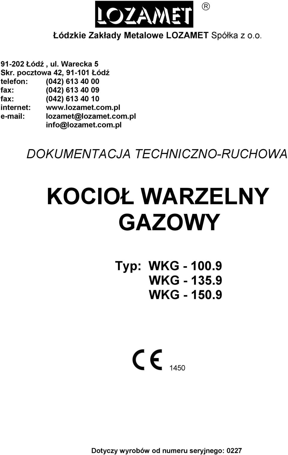 internet: e-mail: www.lozamet.com.