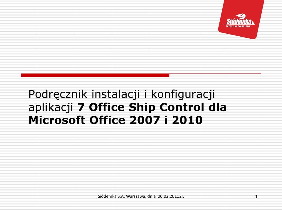 Microsoft Office 2007 i 2010