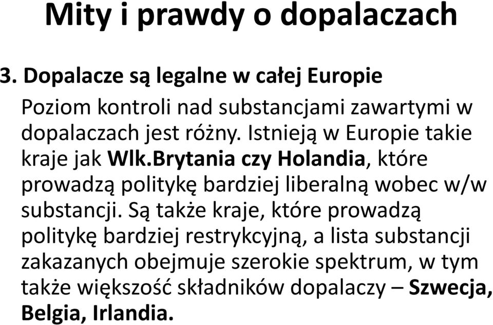 Istnieją w Europie takie kraje jak Wlk.