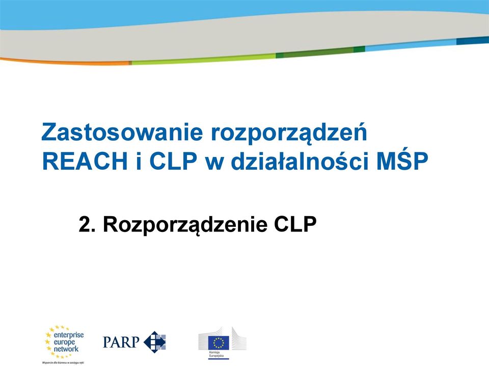 rozporządzeń REACH i CLP w