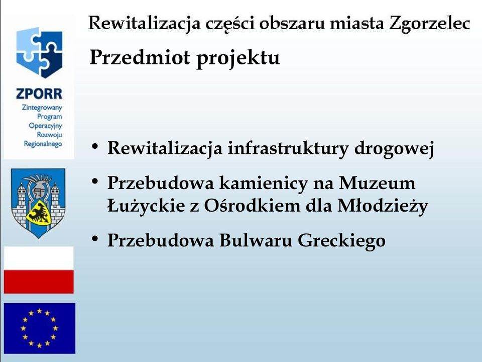 kamienicy na Muzeum Łużyckie z