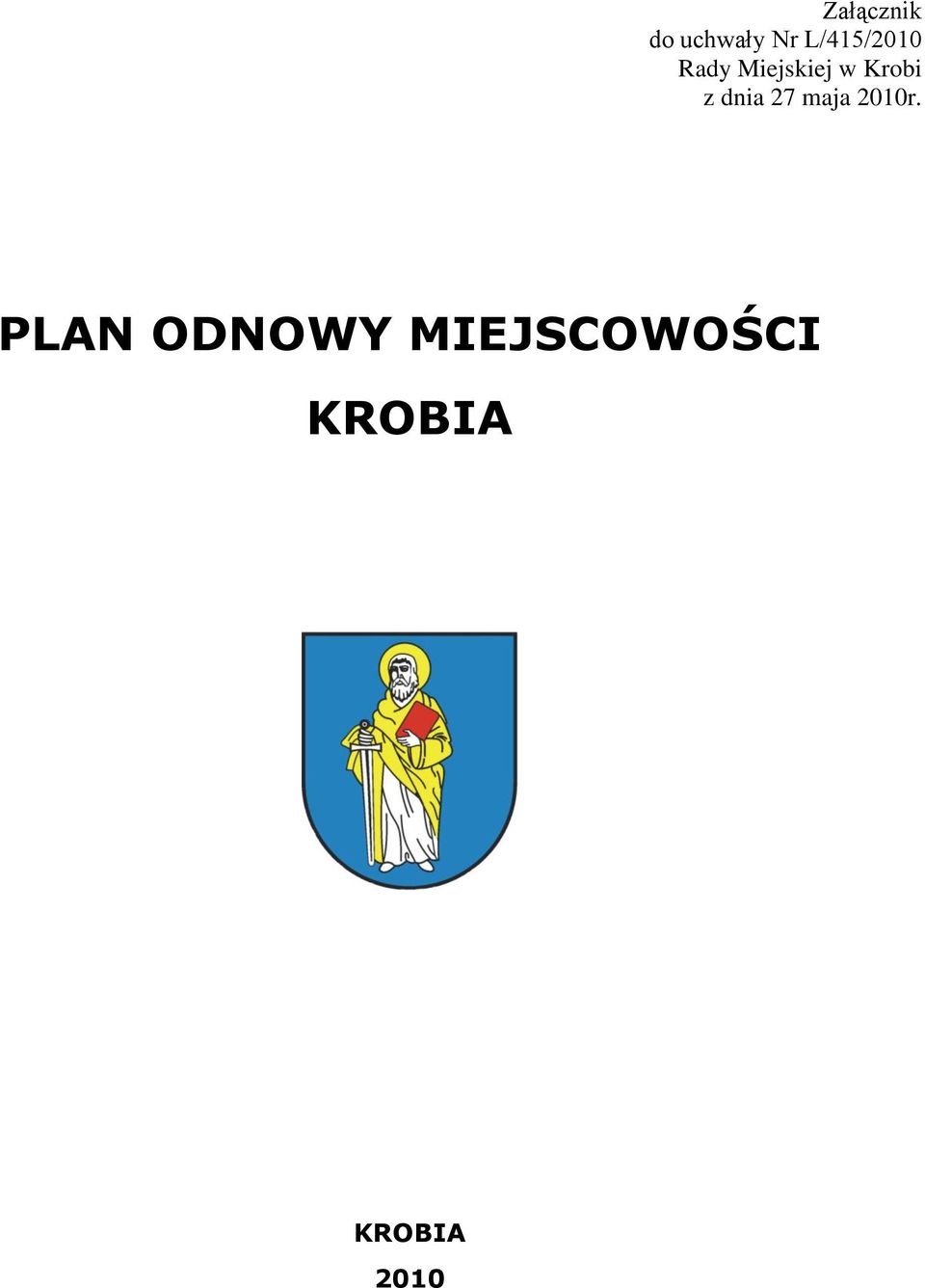 Krobi z dnia 27 maja 2010r.