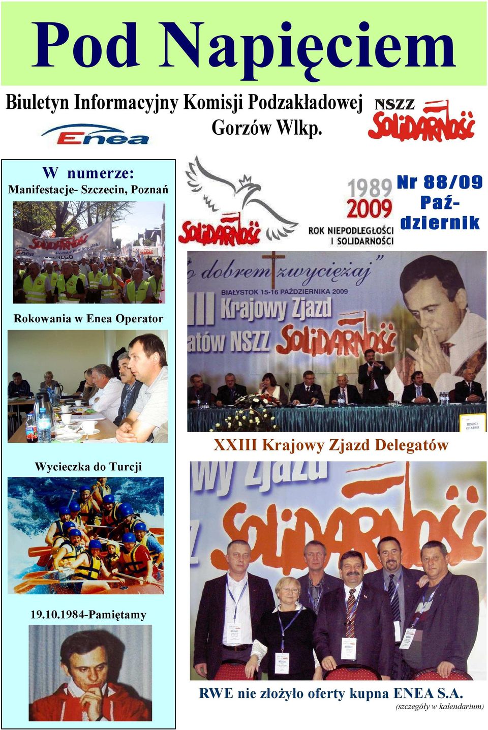 w Enea Operator Wycieczka do Turcji XXIII Krajowy Zjazd Delegatów 19.10.