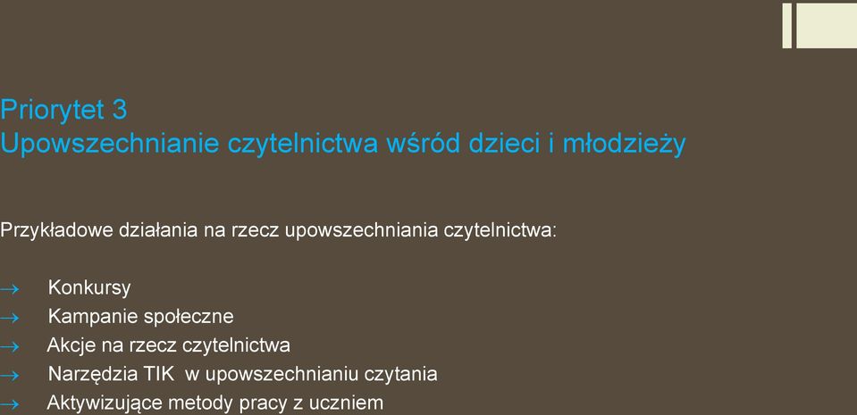 czytelnictwa: Konkursy Kampanie społeczne Akcje na rzecz