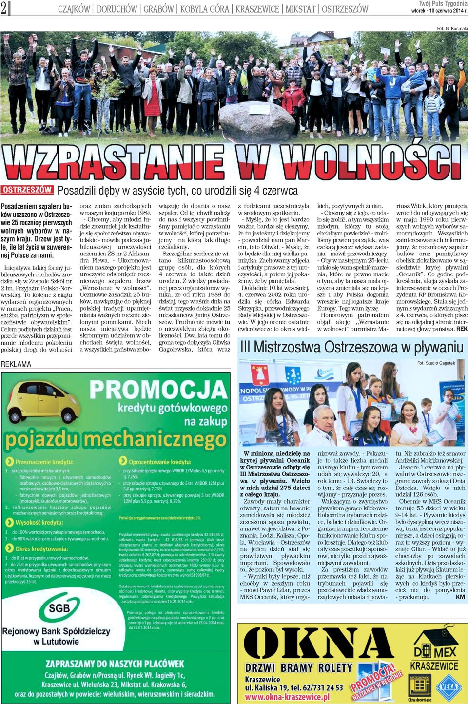 To kolejne z ci¹gu wydarzeñ organizowanych w ramach projektu Praca, s³u ba, patriotyzm w spo³eczeñstwie obywatelskim.