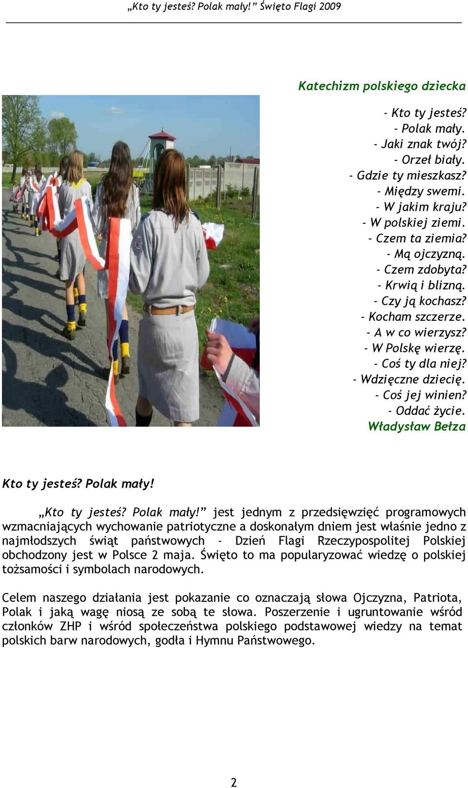 Władysław Bełza Kto ty jesteś? Polak mały!