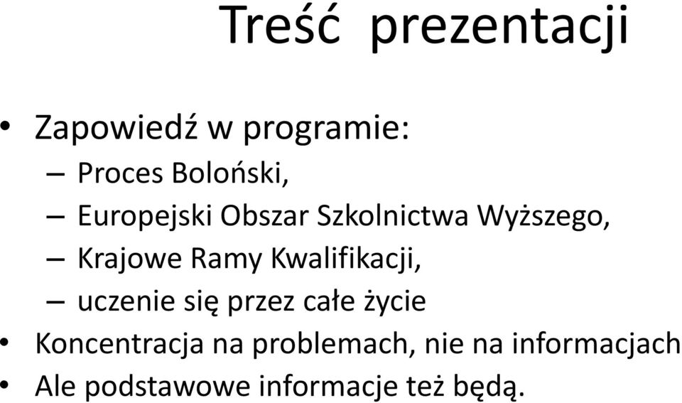 Kwalifikacji, uczenie się przez całe życie Koncentracja na