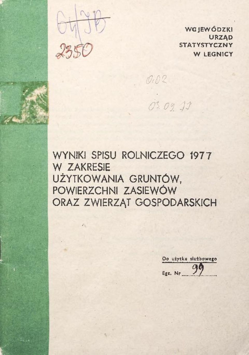 ZAKRESIE UŻYTKOWANIA GRUNTÓW, POWIERZCHNI