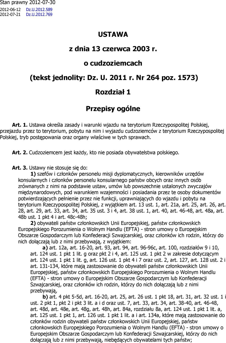 Przepisy ogólne Art. 1.