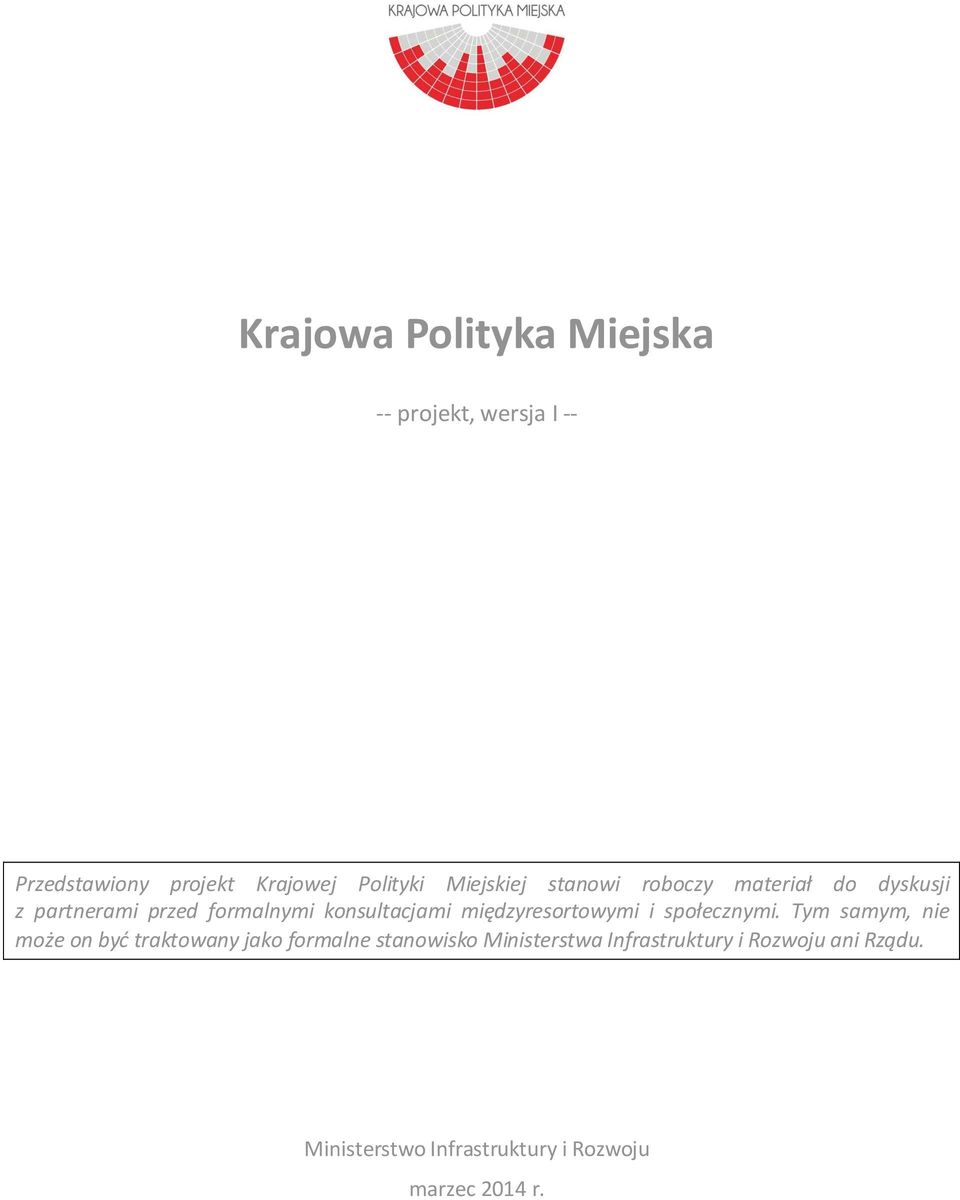międzyresortowymi i społecznymi.
