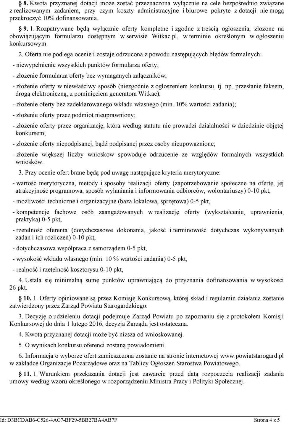 pl, w terminie określonym w ogłoszeniu konkursowym. 2.