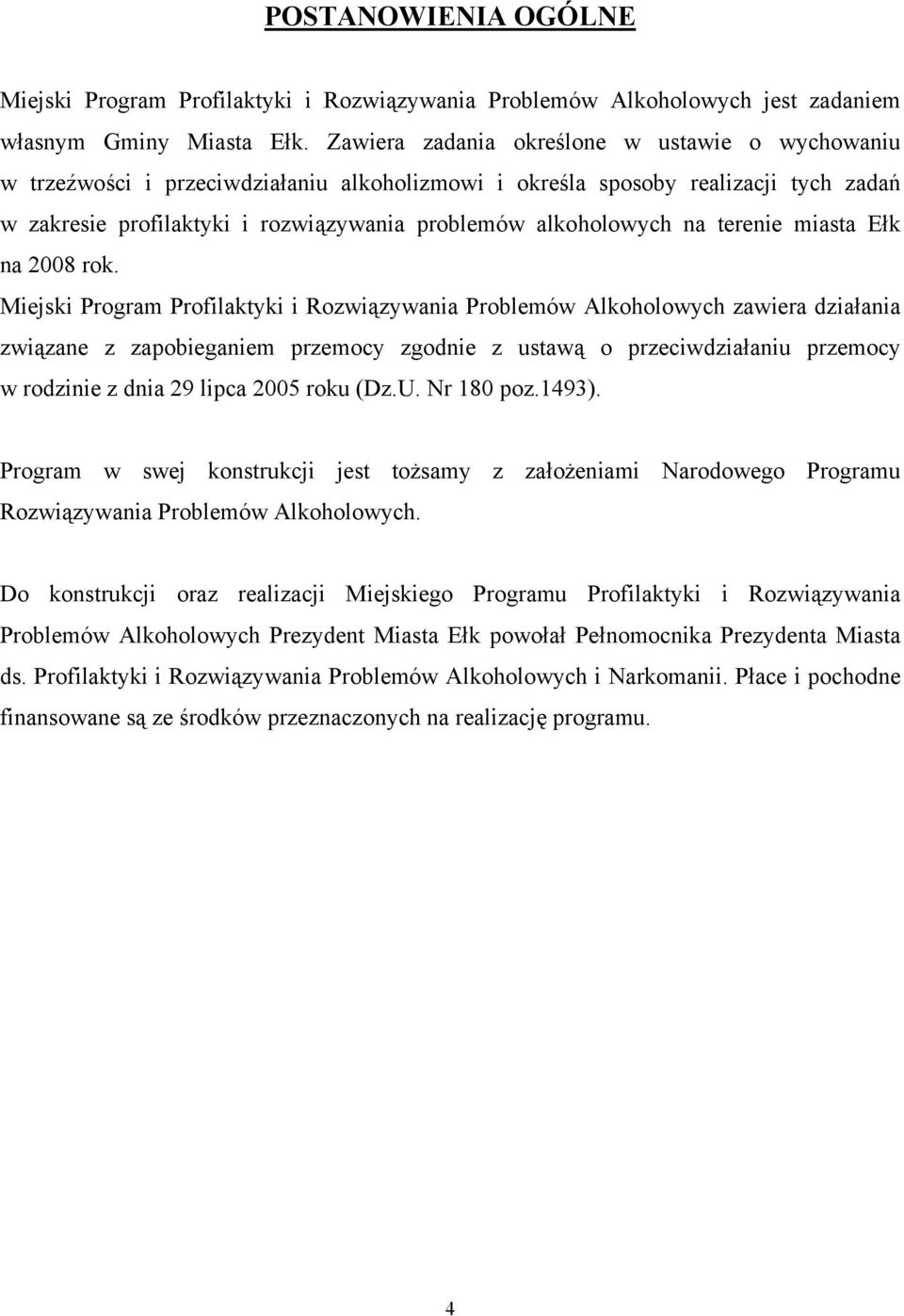 na terenie miasta Ełk na 2008 rok.