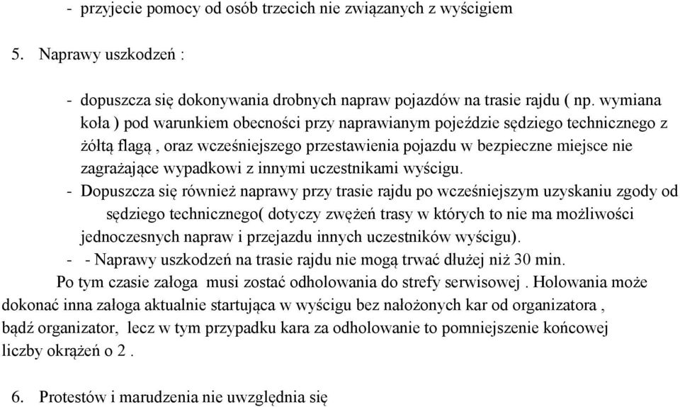 innymi uczestnikami wyścigu.