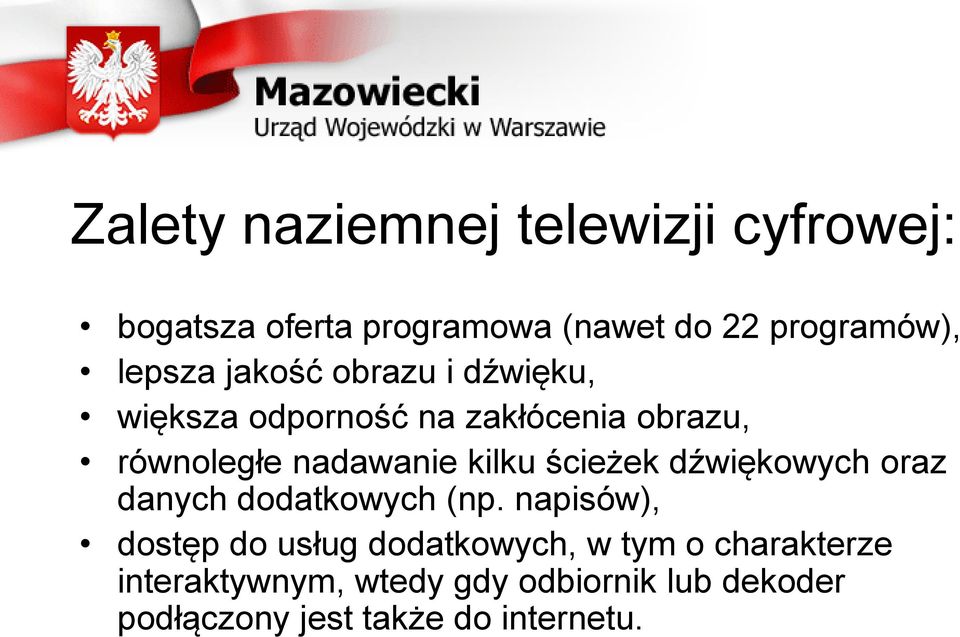 kilku ścieżek dźwiękowych oraz danych dodatkowych (np.