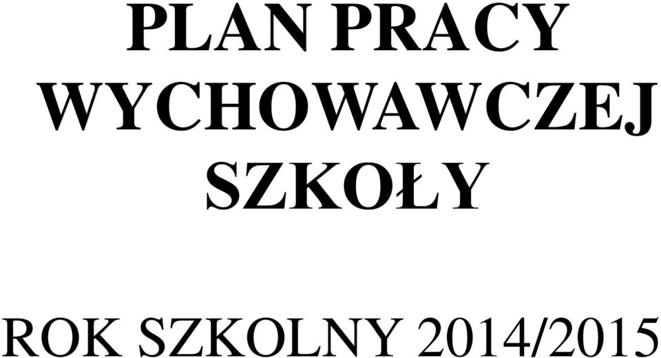 SZKOŁY ROK