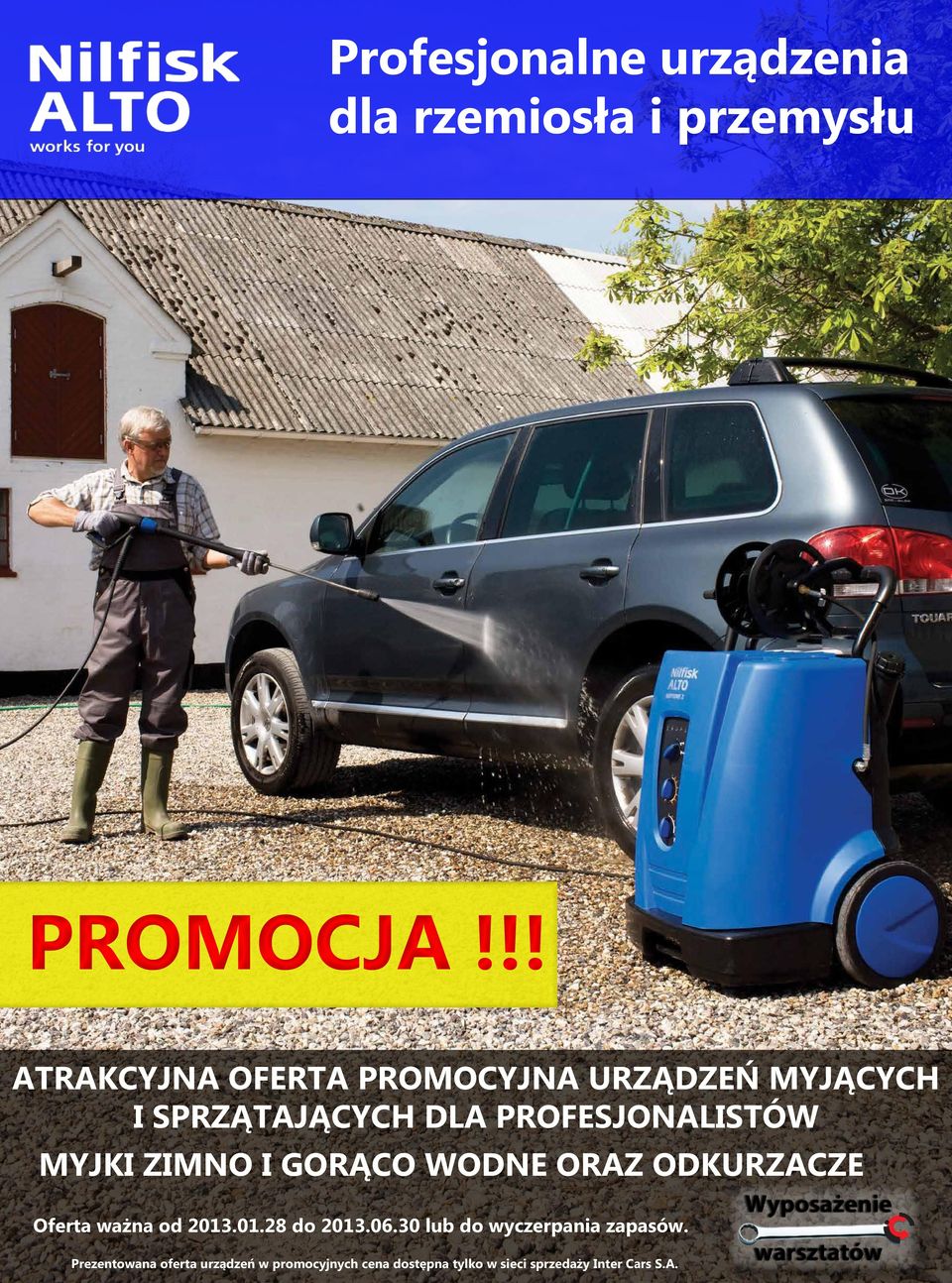 SPRZĄTAJĄCYCH DLA PROFESJONALISTÓW MYJKI ZIMNO I GORĄCO WODNE