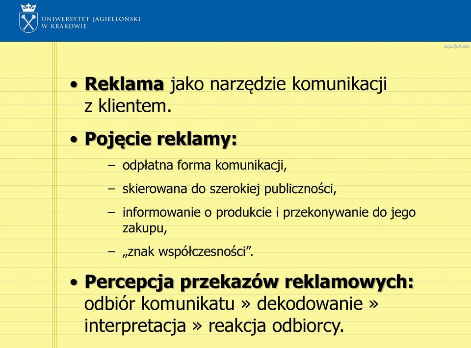 publiczności, informowanie o produkcie i przekonywanie do jego zakupu, znak