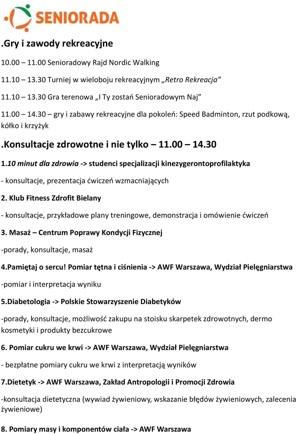 10 minut dla zdrowia -> studenci specjalizacji kinezygerontoprofilaktyka - konsultacje, prezentacja ćwiczeń wzmacniających 2.