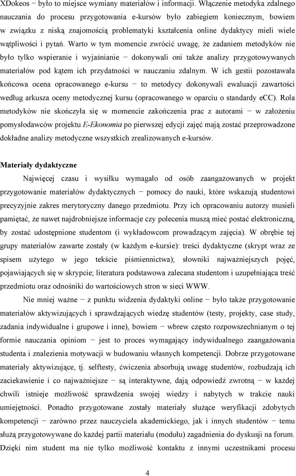 wątpliwości i pytań.