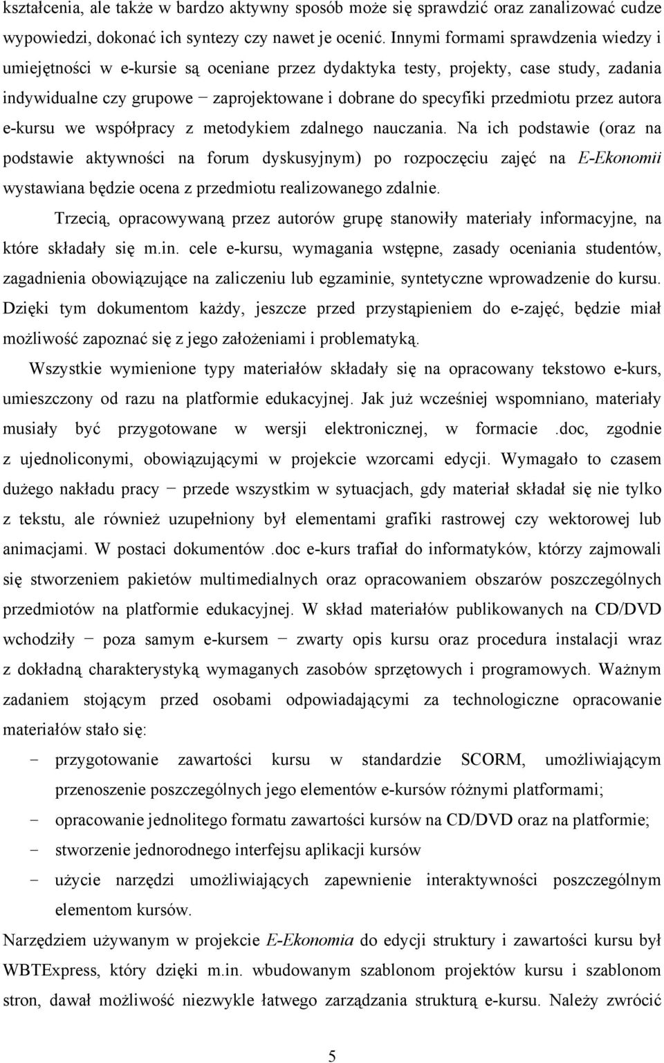 przez autora e-kursu we współpracy z metodykiem zdalnego nauczania.