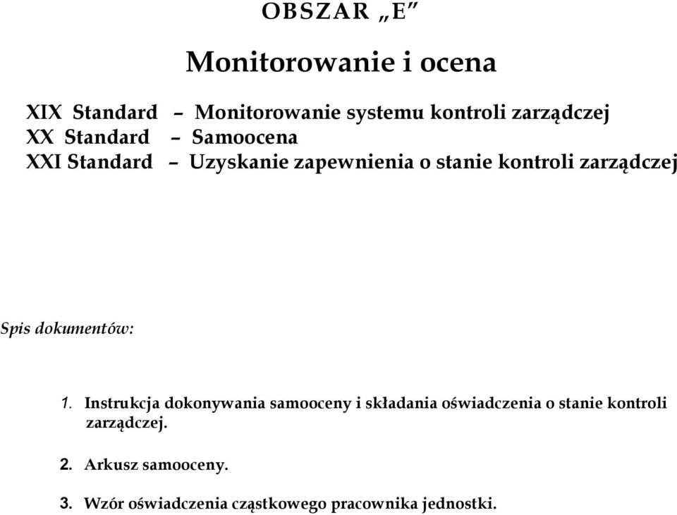 kontroli zarządczej : 1.