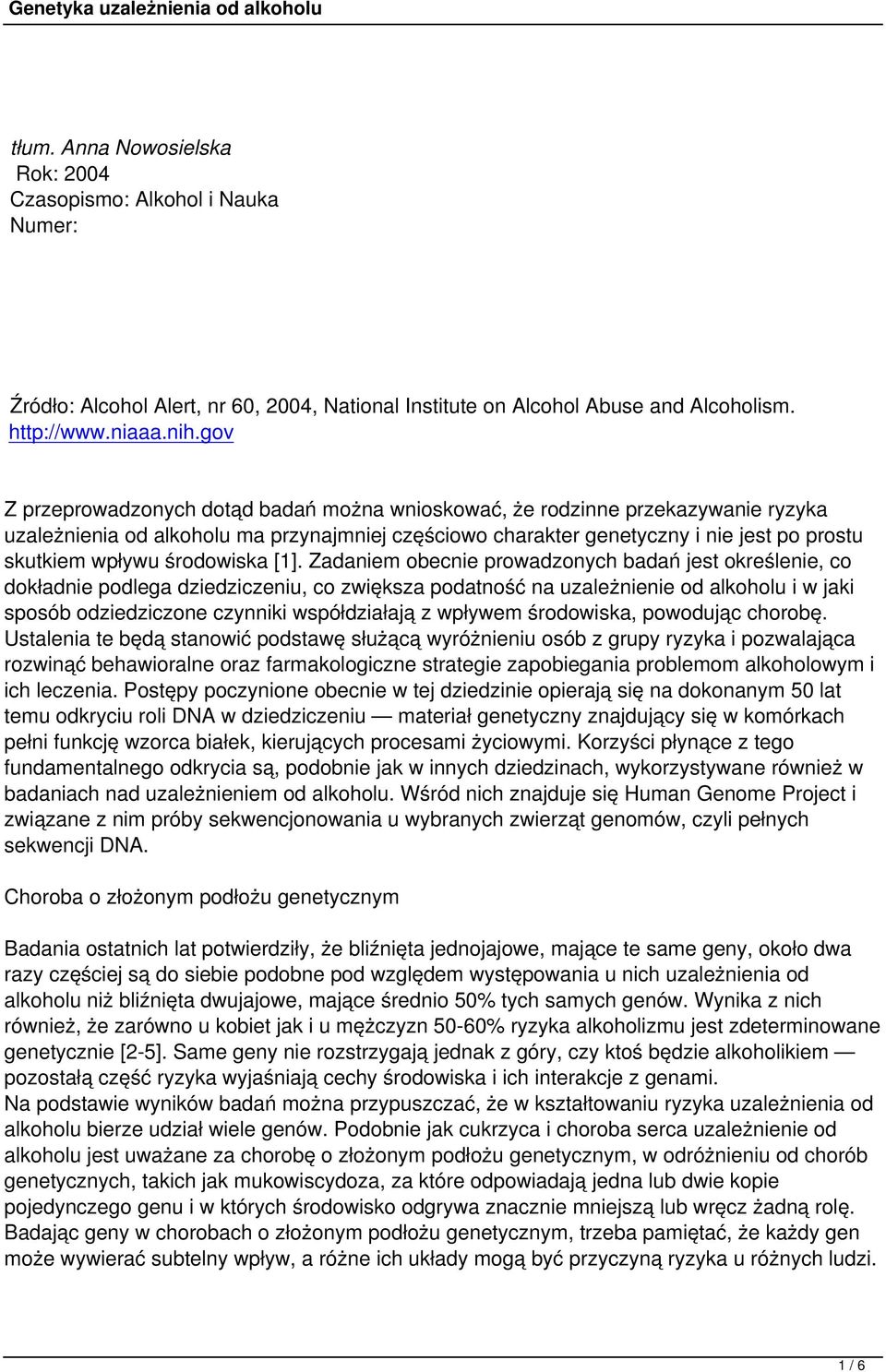 środowiska [1].