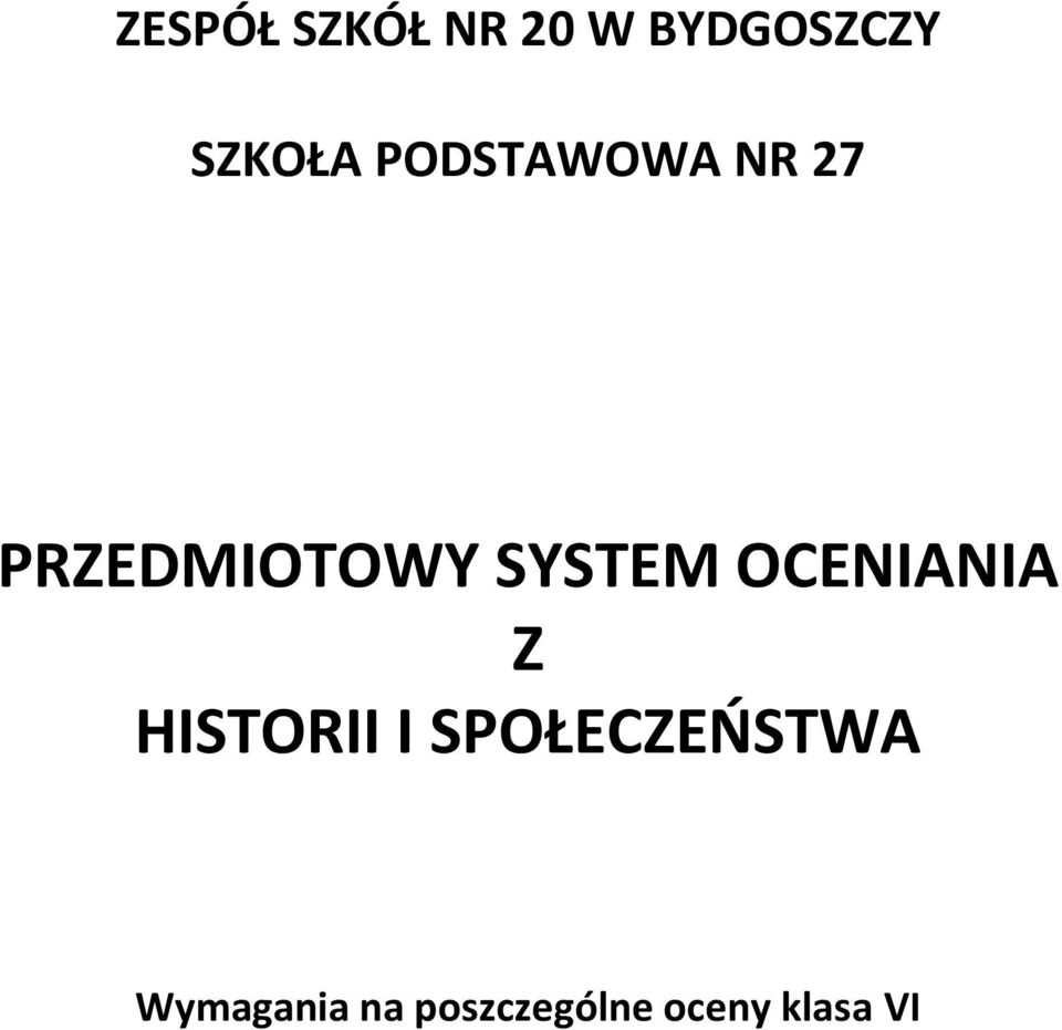OCENIANIA Z HISTORII I SPOŁECZEŃSTWA