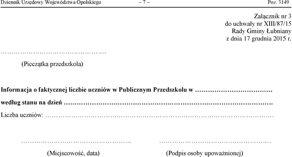 Informacja o faktycznej liczbie uczniów w Publicznym Przedszkolu w