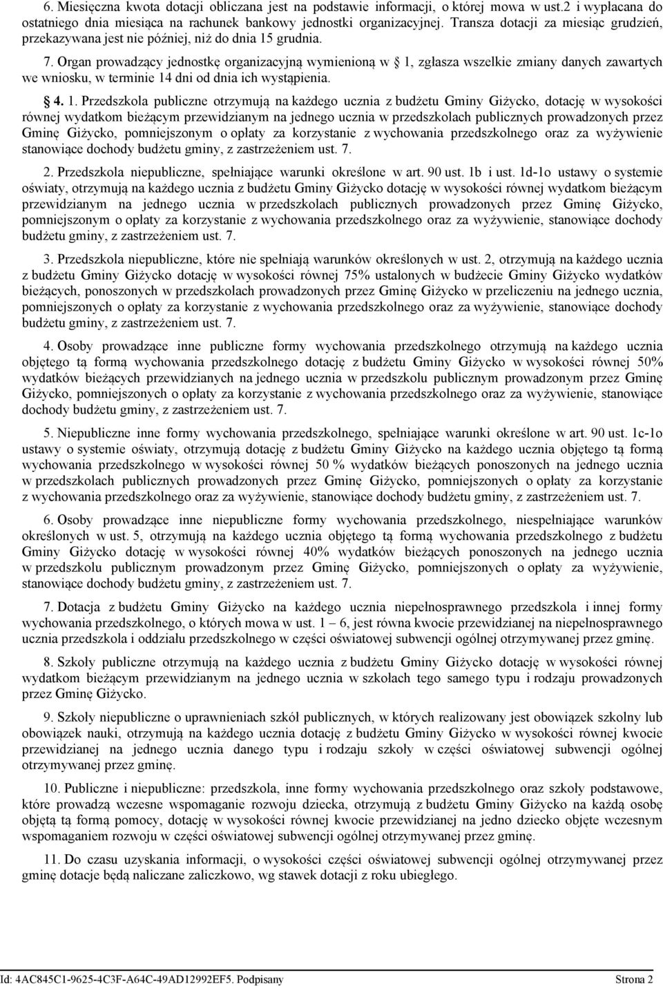 Organ prowadzący jednostkę organizacyjną wymienioną w 1,