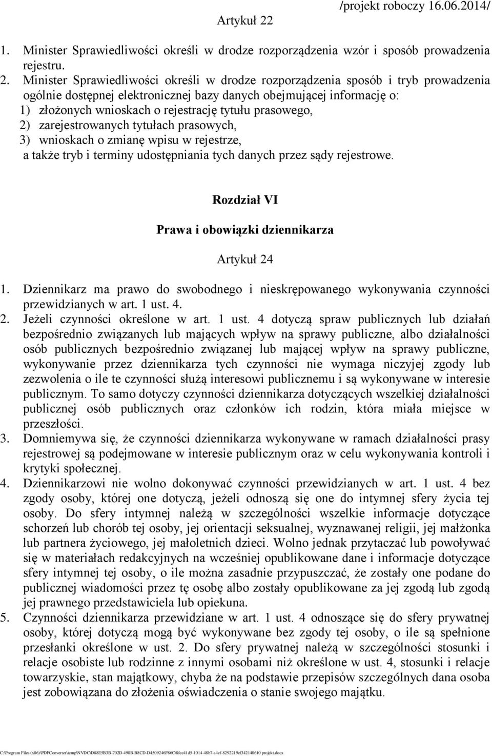 Minister Sprawiedliwości określi w drodze rozporządzenia sposób i tryb prowadzenia ogólnie dostępnej elektronicznej bazy danych obejmującej informację o: 1) złożonych wnioskach o rejestrację tytułu