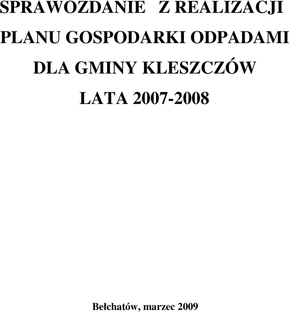 DLA GMINY KLESZCZÓW LATA