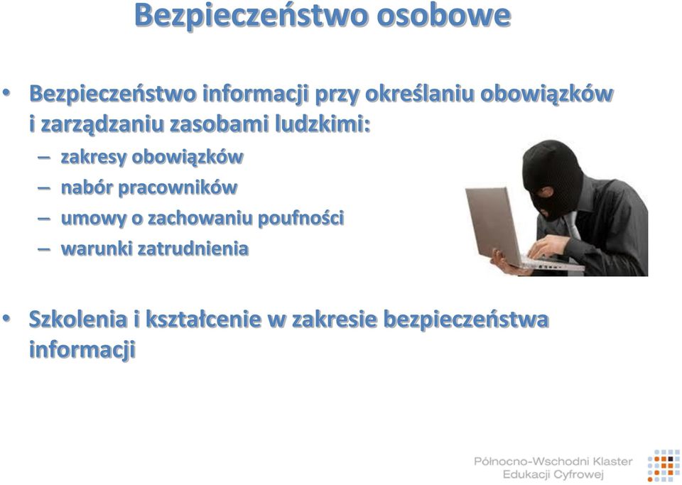 obowiązków nabór pracowników umowy o zachowaniu poufności