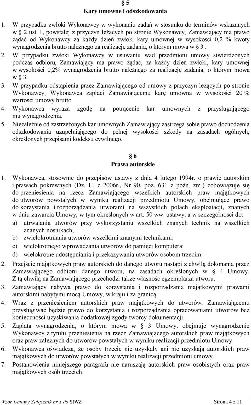 zadania, o którym mowa w 3. 2.