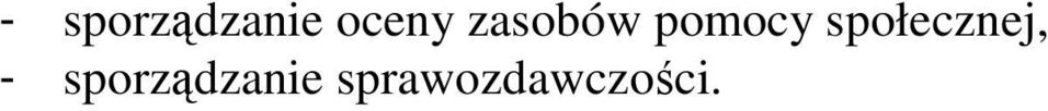 pomocy społecznej, 