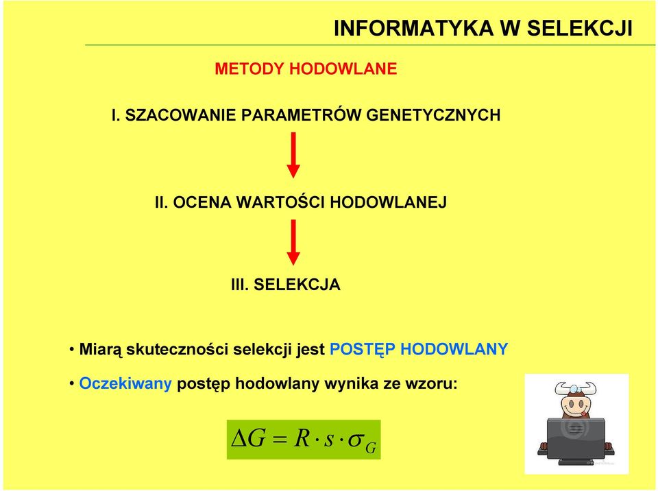 OCENA WARTOŚCI HODOWLANEJ III.